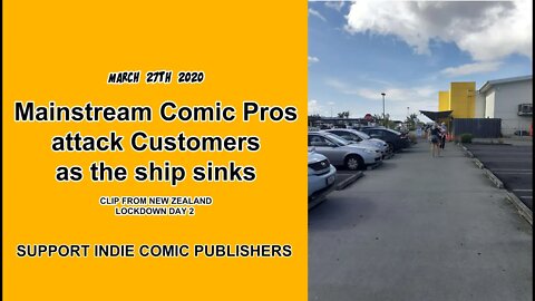 #ComicIndustry #Pros The Narrative 2020 Mainstream Comic Pros attack Customers as the Ship Sinks