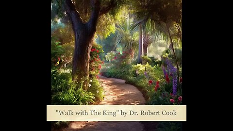 "Walk With The King" Program, From the "Anchor" Series, titled "Walking Faith"