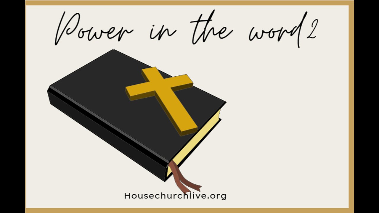 Power in the Word II