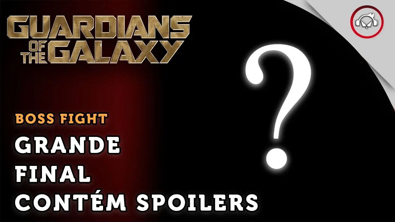 Guardians of the Galaxy ,Grande Final, Contém (spoilers) | super dica PT-BR