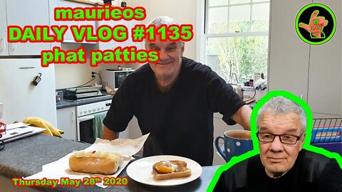 maurieos DAILY VLOG #1135 phat patties