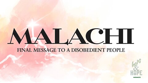 MALACHI (BIBLE STUDY)