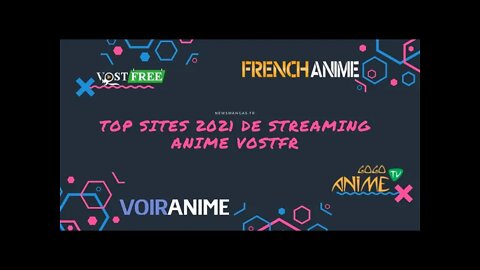 Top sites 2021 de streaming Anime VOSTFR