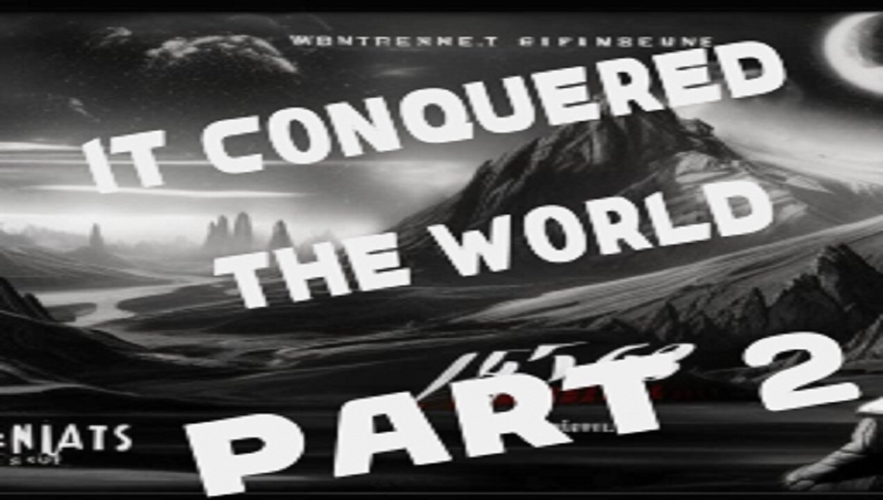 HILARIOUS RE DUB OF IT CONQUERED THE WORLD PART 2 - MIDNIGHT MOVIE MADNESS