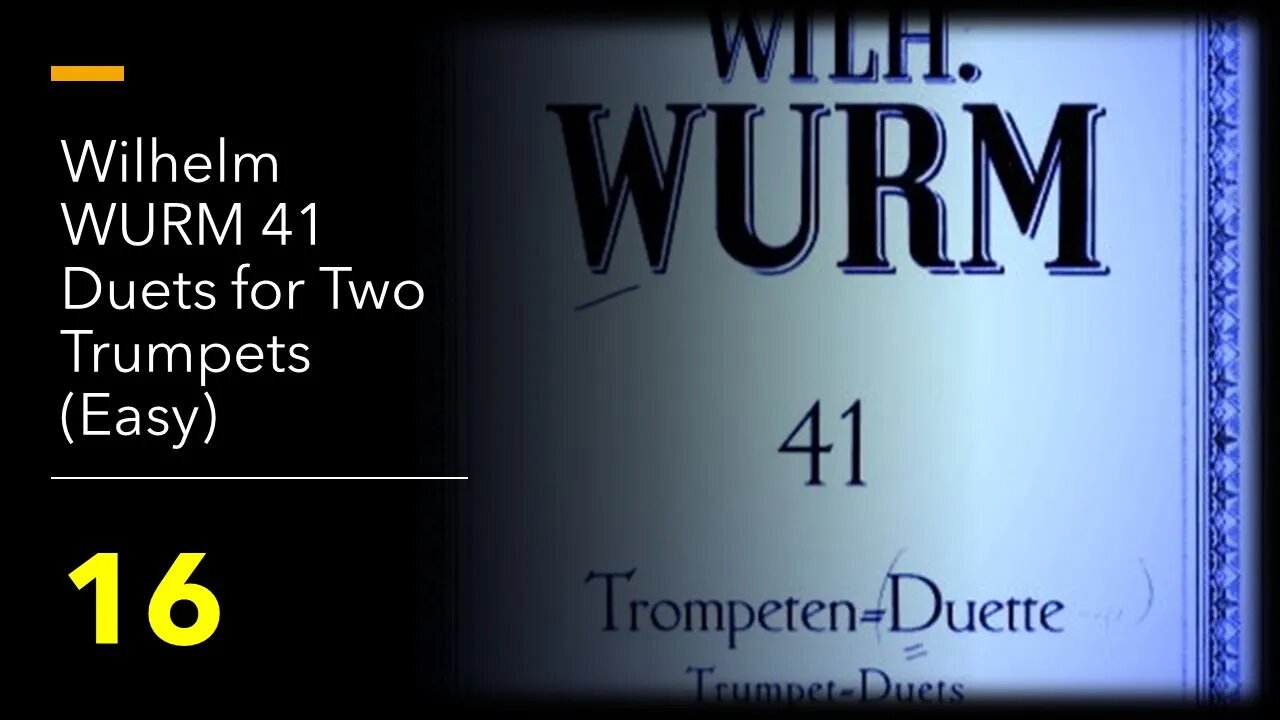 Wilhelm WURM 41 Duets for Two Trumpets (Easy) - 16