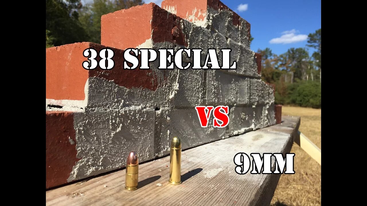 9mm vs .38 Special... Brick Wall Test