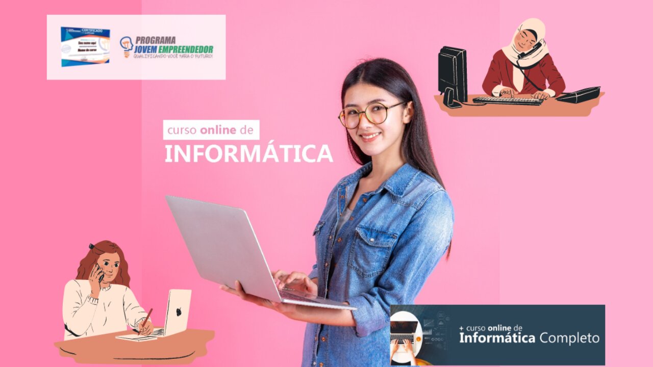 Mostrando o Curso de Informática Empresarial Totalmente Online Portal Jovem Empreendedor por dentro