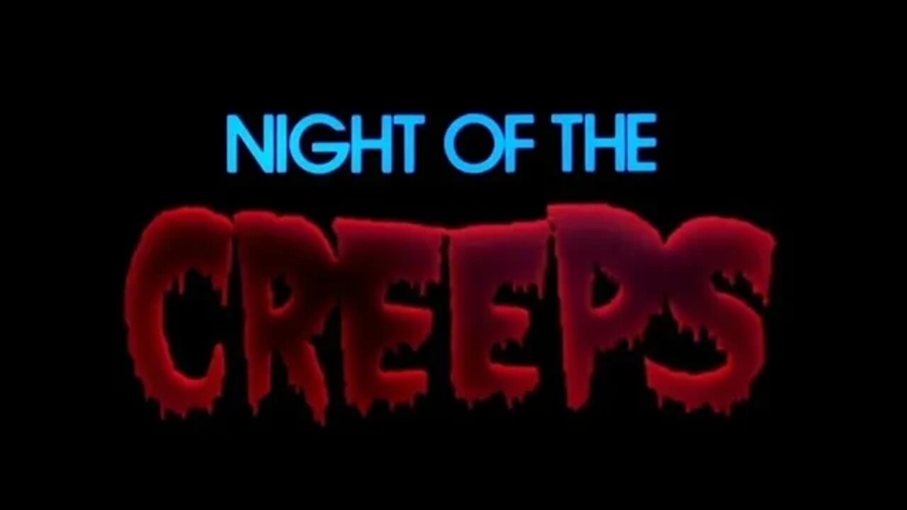 night of the creeps