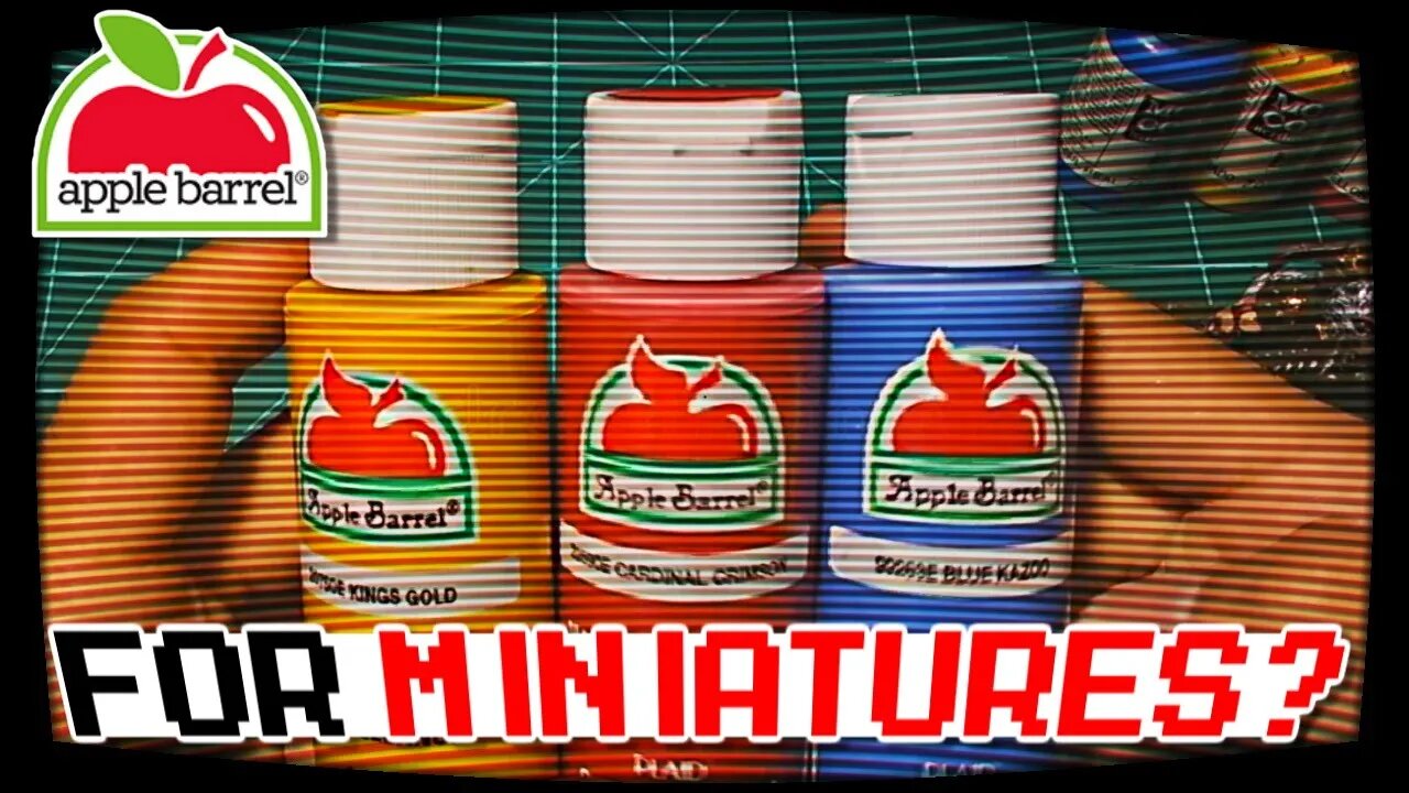 Apple Barrel Paint For Miniatures - Review