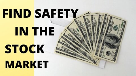Find Safety In The Stock Market - FSTA