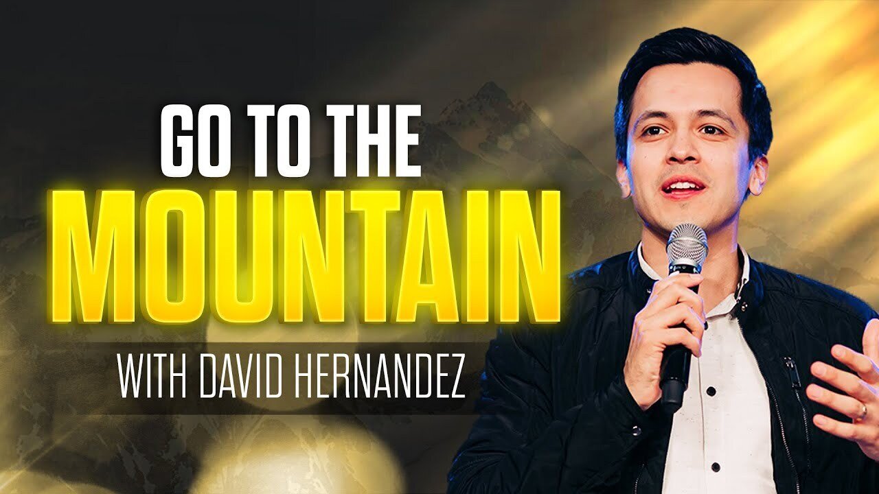 Go to the Mountain | David Diga Hernandez @DavidDigaHernandez