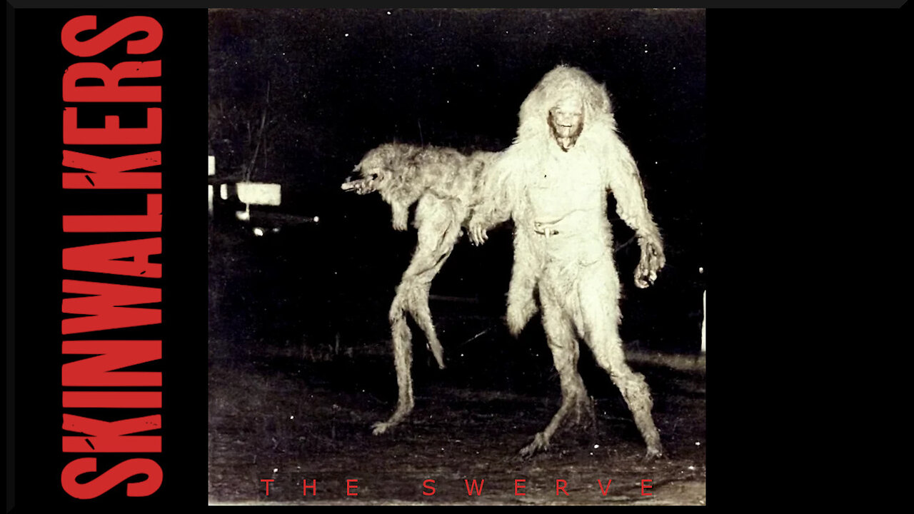 The Horrific and Disturbing World of Skinwalkers