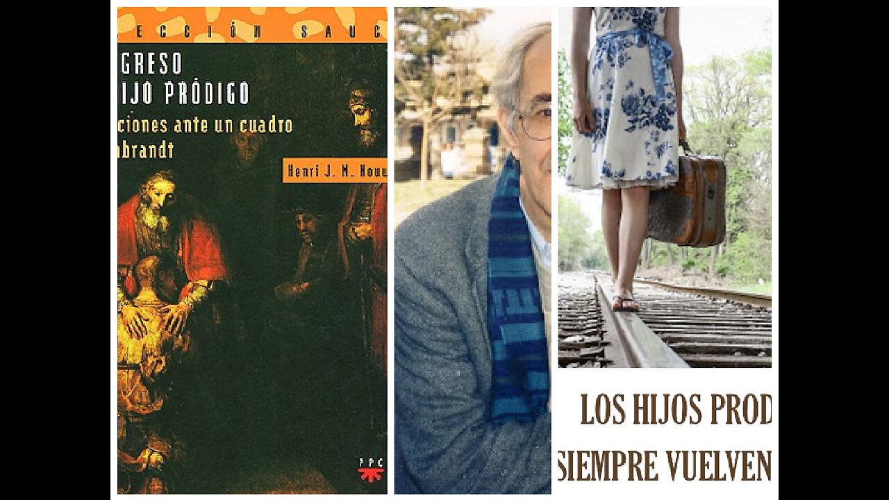 EL REGRESO DEL HIJO PRÓDIGO-4: El Regreso del Hijo Menor, Henri J. M. Nouwen