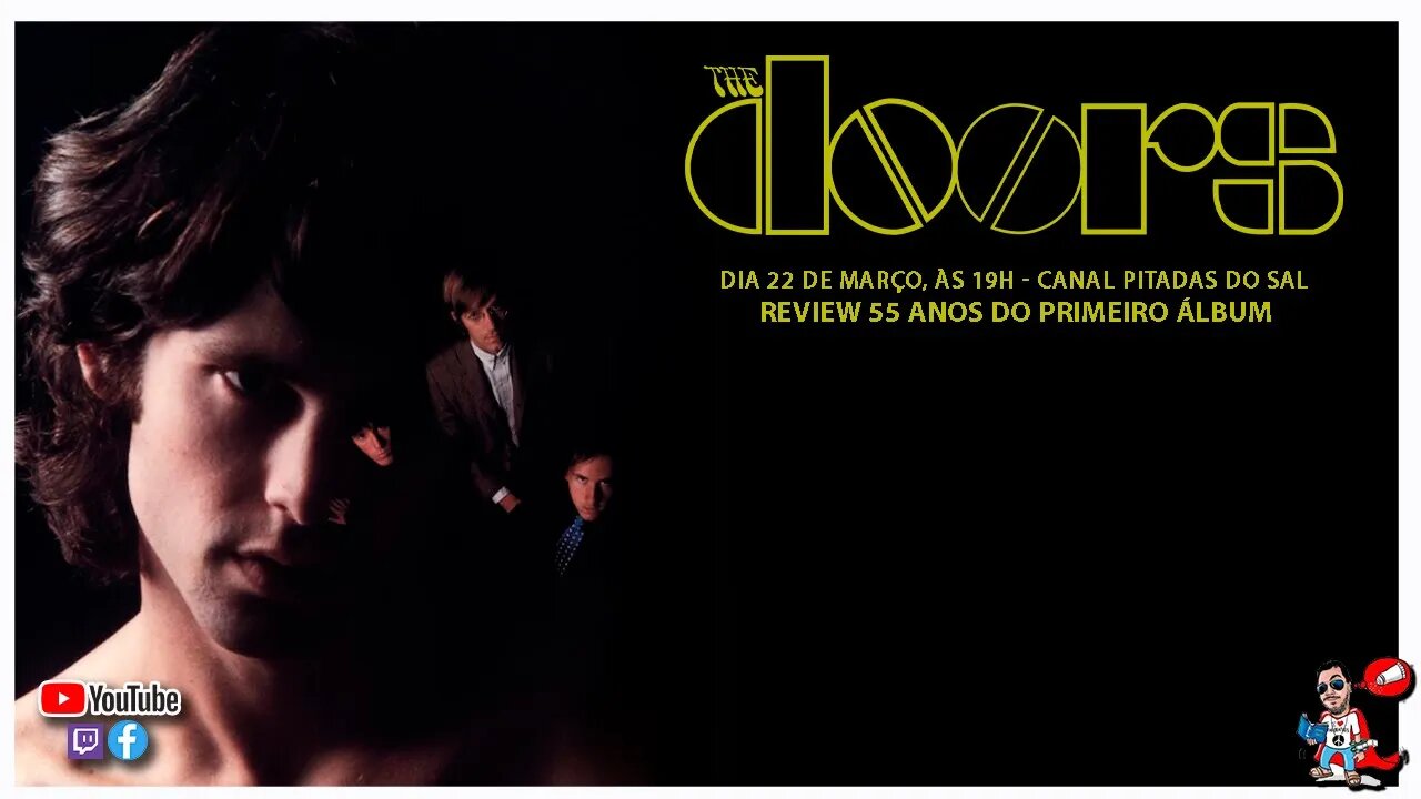 The Doors | Review 55 anos do primeiro álbum | Podcast Música | Pitadas do Sal