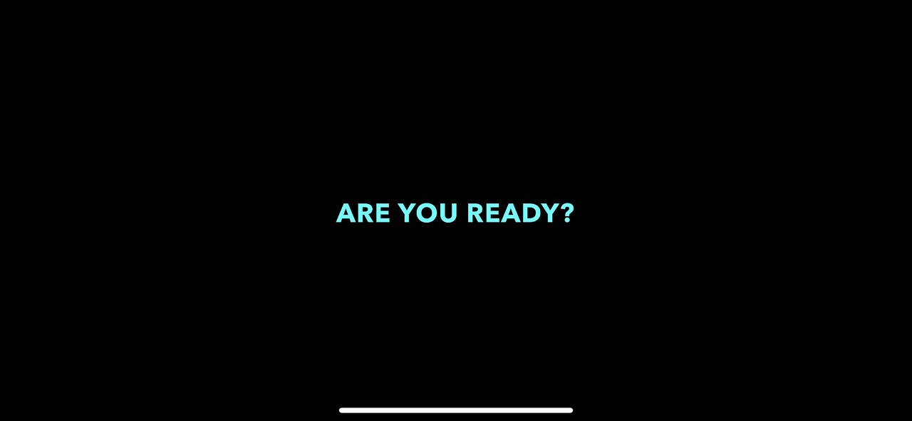 Are You Ready?