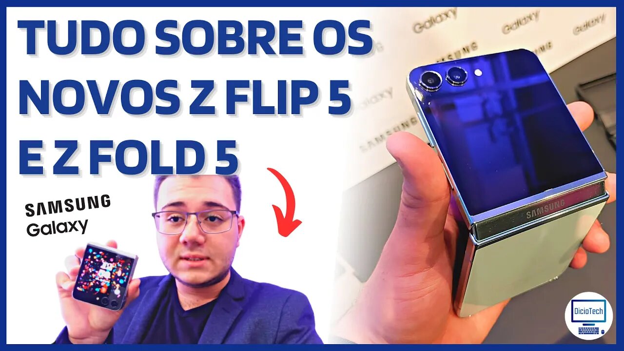 SAMSUNG LANÇA GALAXY Z FLIP5 E FOLD 5 NO BRASIL! - PRINCIPAIS DESTAQUES E PREÇO!