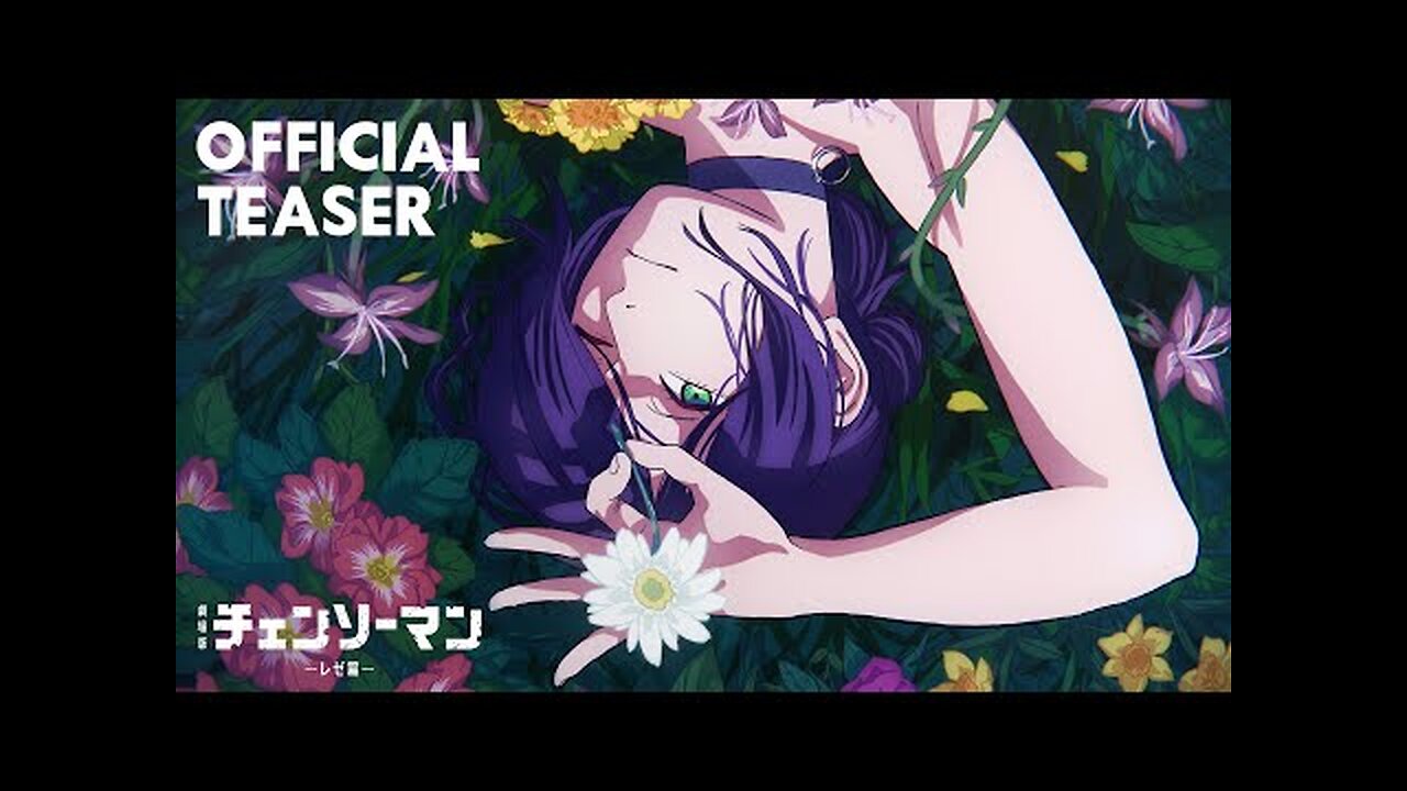 Chainsaw Man – The Movie_ Reze Arc Official Teaser