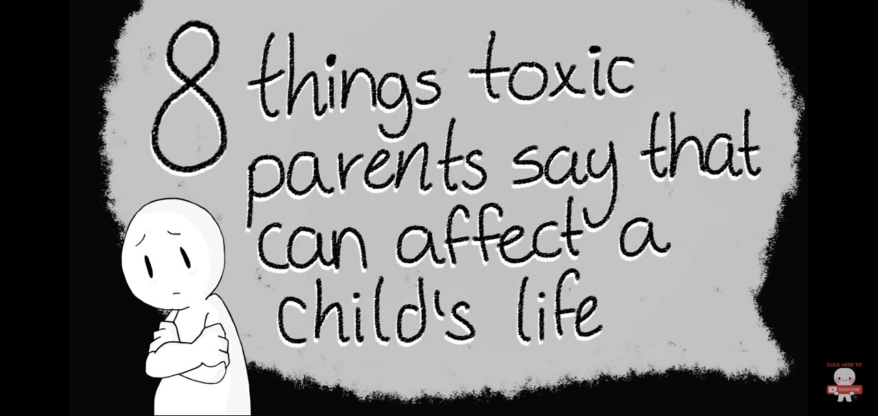 8 toxic things parents say to their children