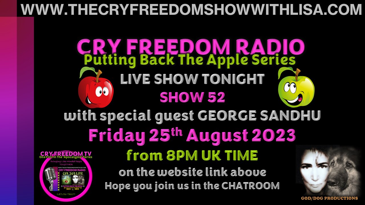 WWW.THECRYFREEDOMSHOWWITHLISA.COM 🐺LIVE SHOW TONIGHT🐺Friday 25th August 2023, 8PM UK TIME