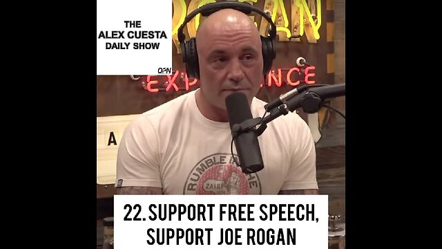 [Daily Show] 22. Support Free Speech, Support Joe Rogan