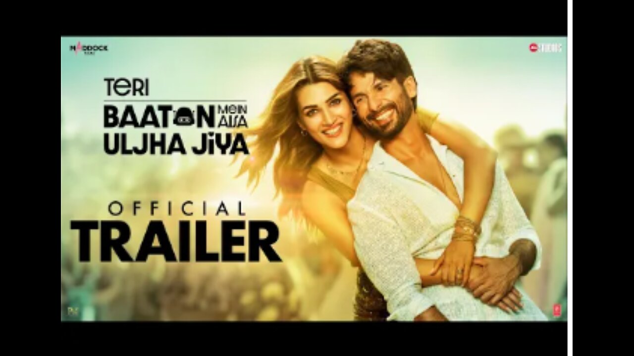 Teri Baaton Mein Aisa Uljha Jiya | Official Trailer | Shahid Kapoor & Kriti Sanon | Dinesh V |9thFeb