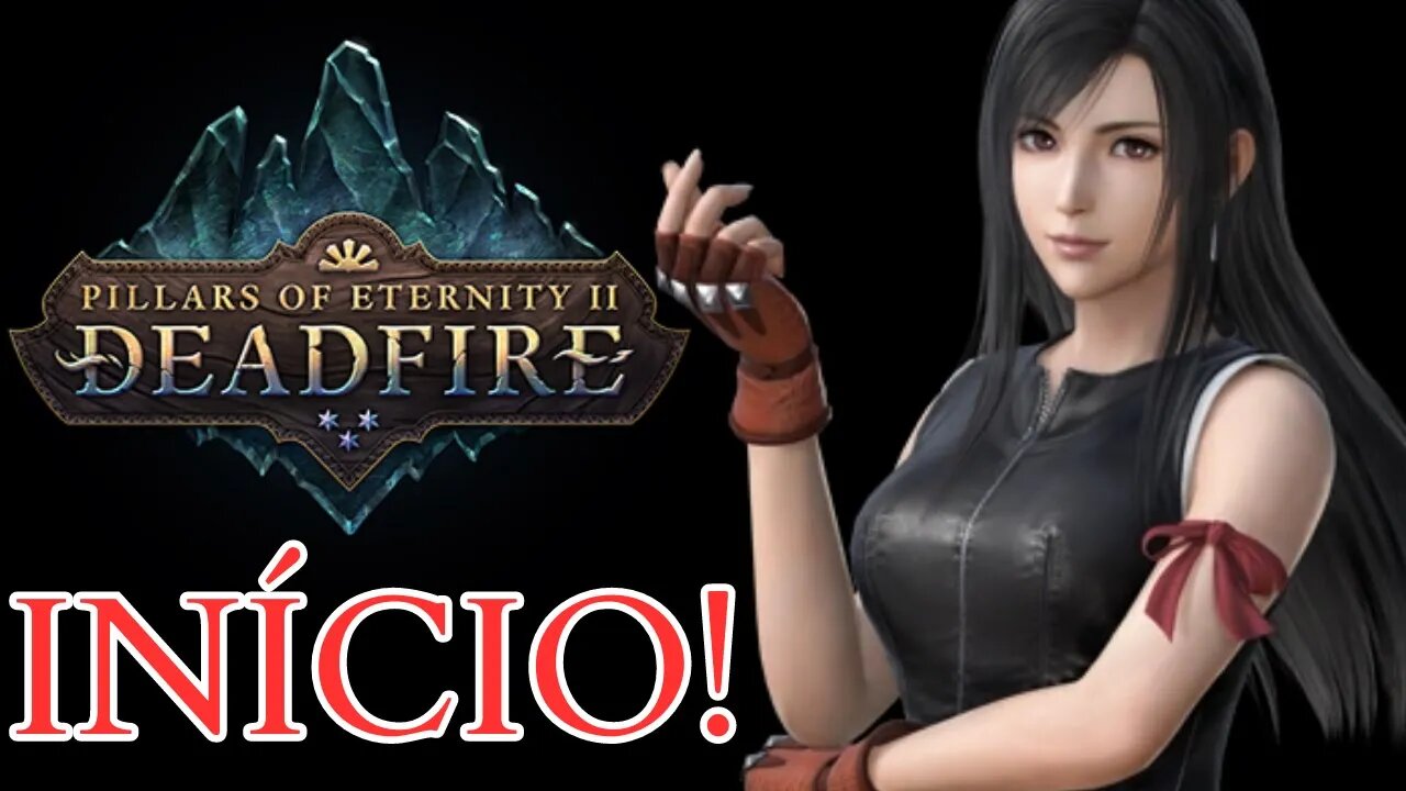 PILLARS OF ETERNITY II DEADFIRE TIFA LOCKHEART ADVENT OF CHILDREEN GAMEPLAY DO INÍCIO