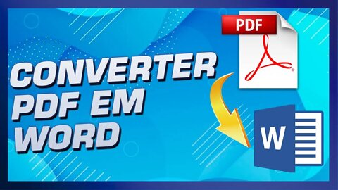 Converter Pdf em Word. Como converter Pdf em Word. Como converter Pdf em Word gratis