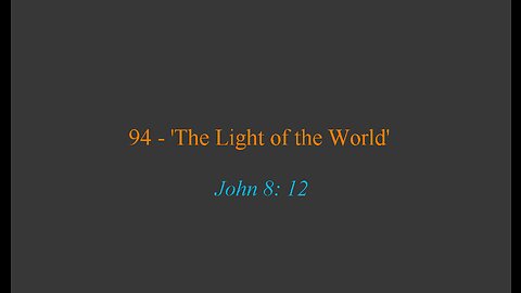 94 - 'The Light of the World'