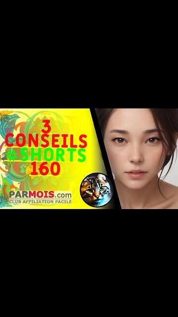 3 Conseils #shorts 160