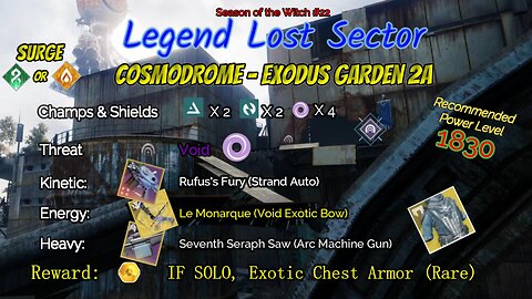 Destiny 2 Legend Lost Sector: Cosmodrome - Exodus Garden 2A on my Solar Warlock 11-17-23