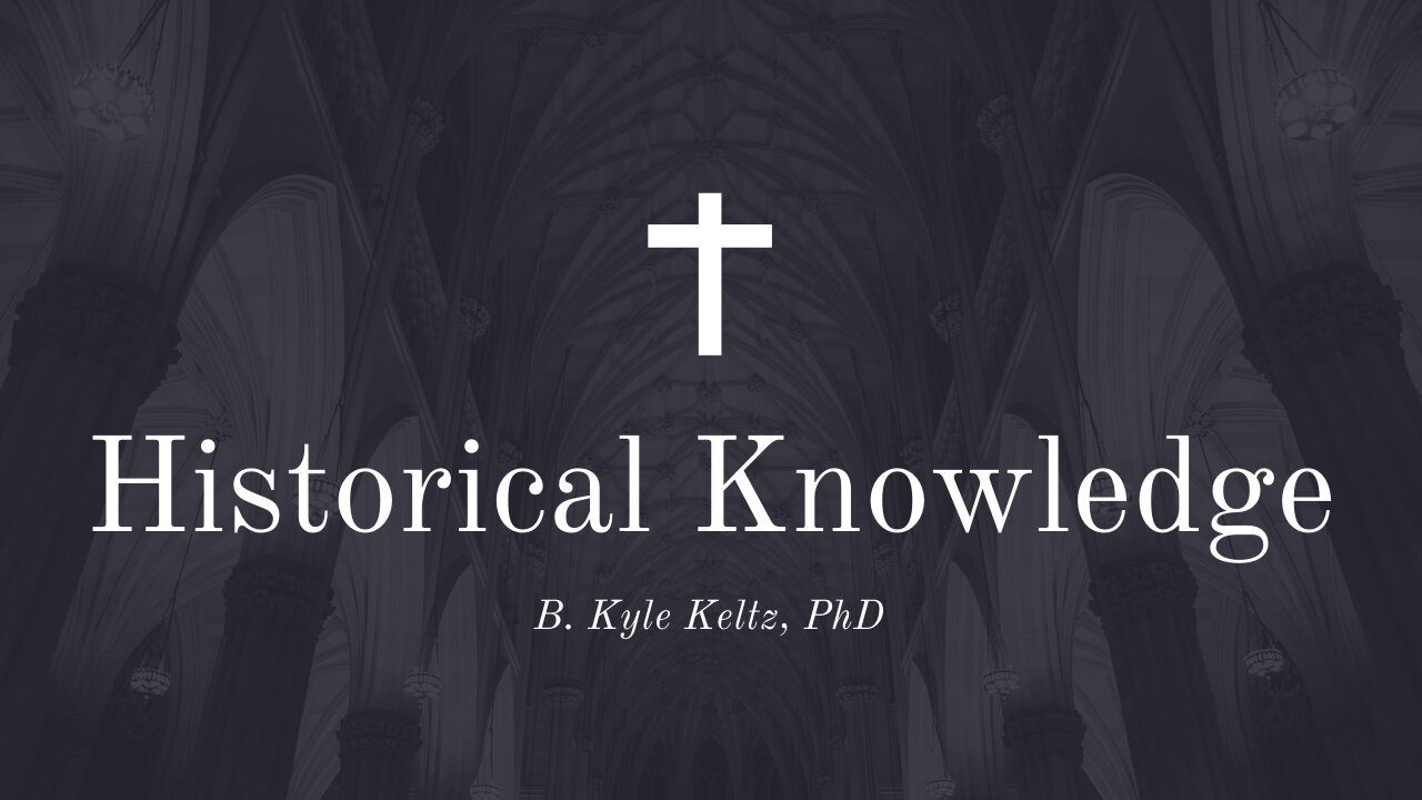 Historical Knowledge