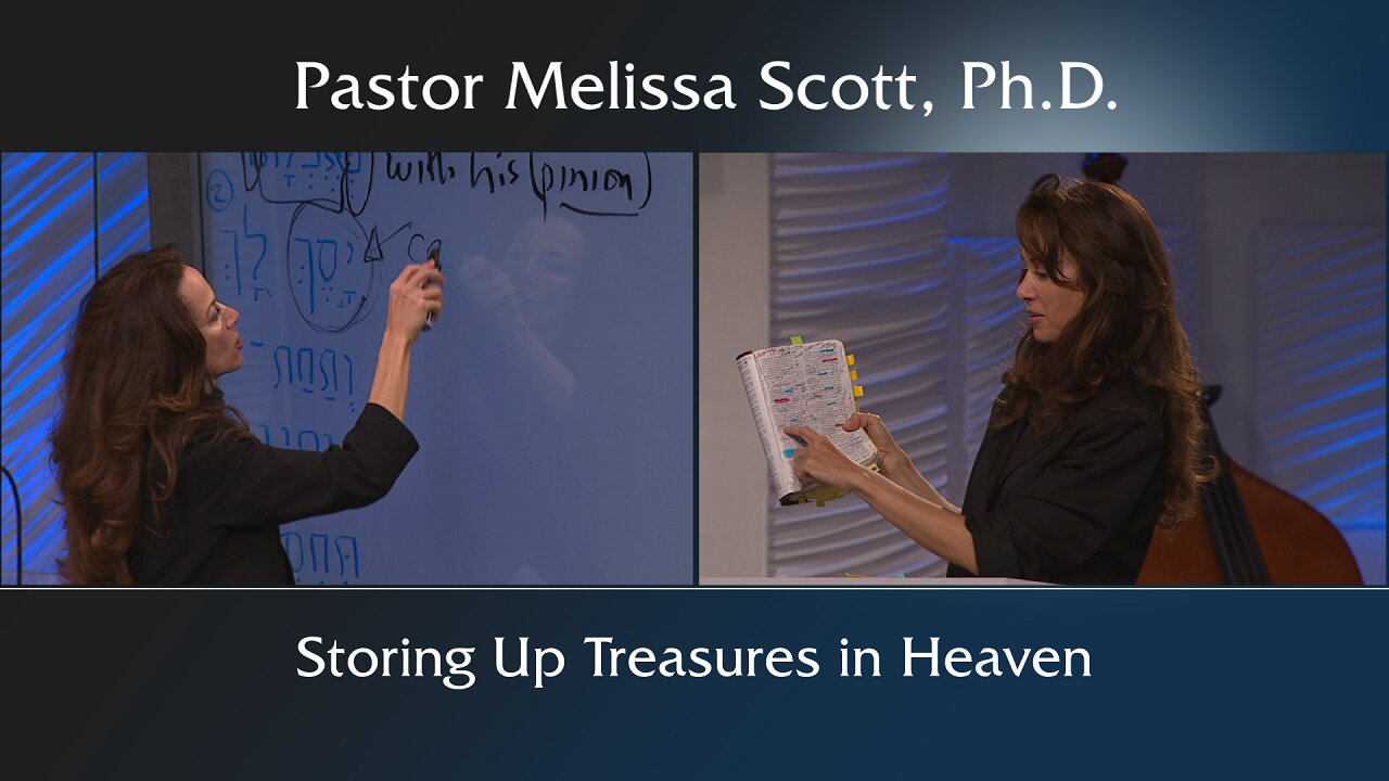 Storing Up Treasures in Heaven