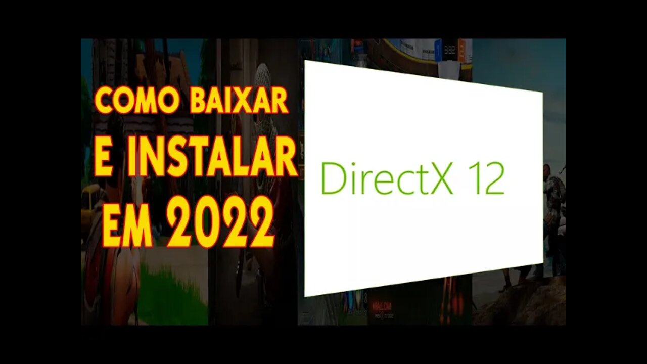 Como instalar DirectX 12 em 2022