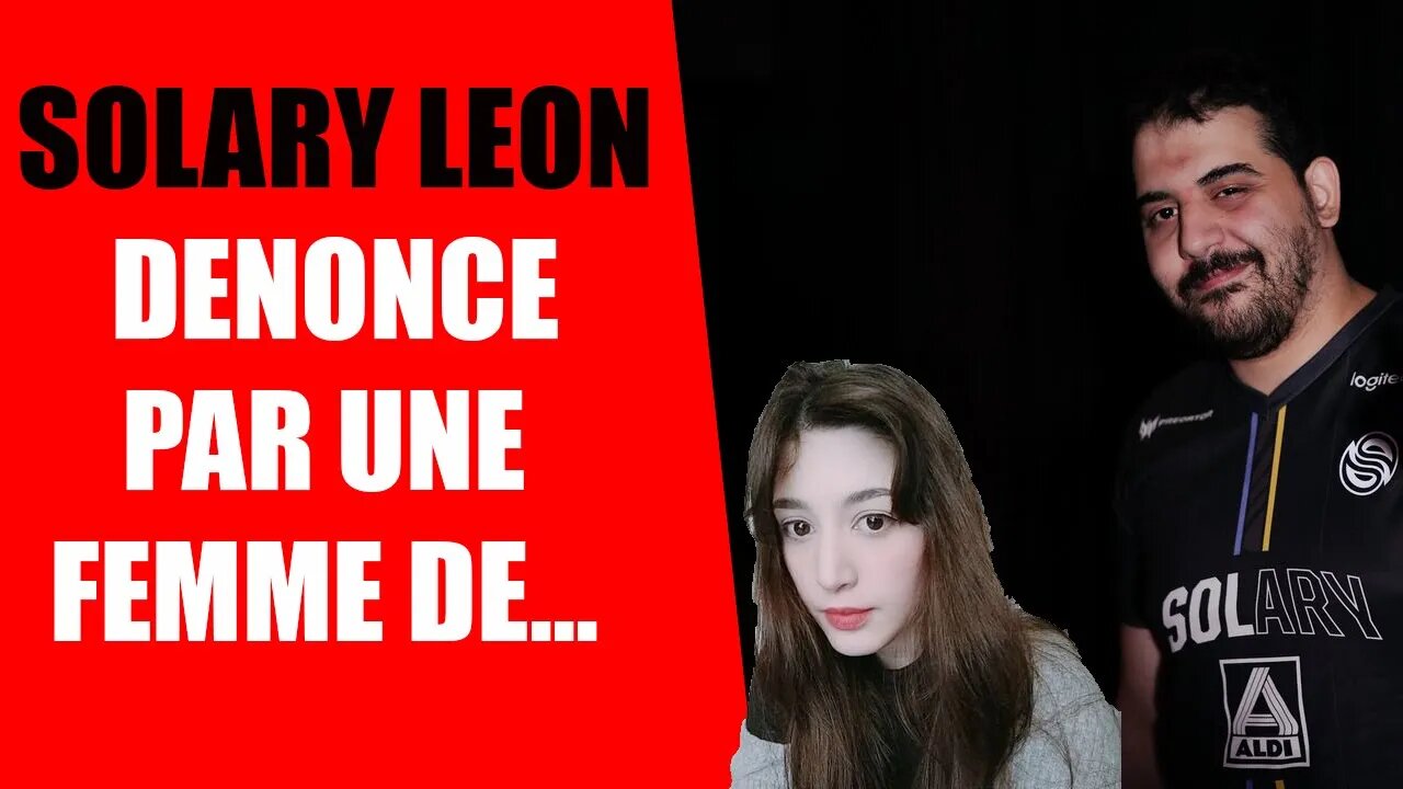 SOLARY LEON ACCUSEY PAR UNE FEMME #nassimleon #solary #nassleon #smash