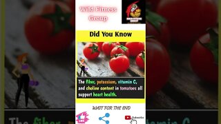 🔥Benefits of tomatoes🔥#shorts🔥#wildfitnessgroup🔥23 May 2022🔥