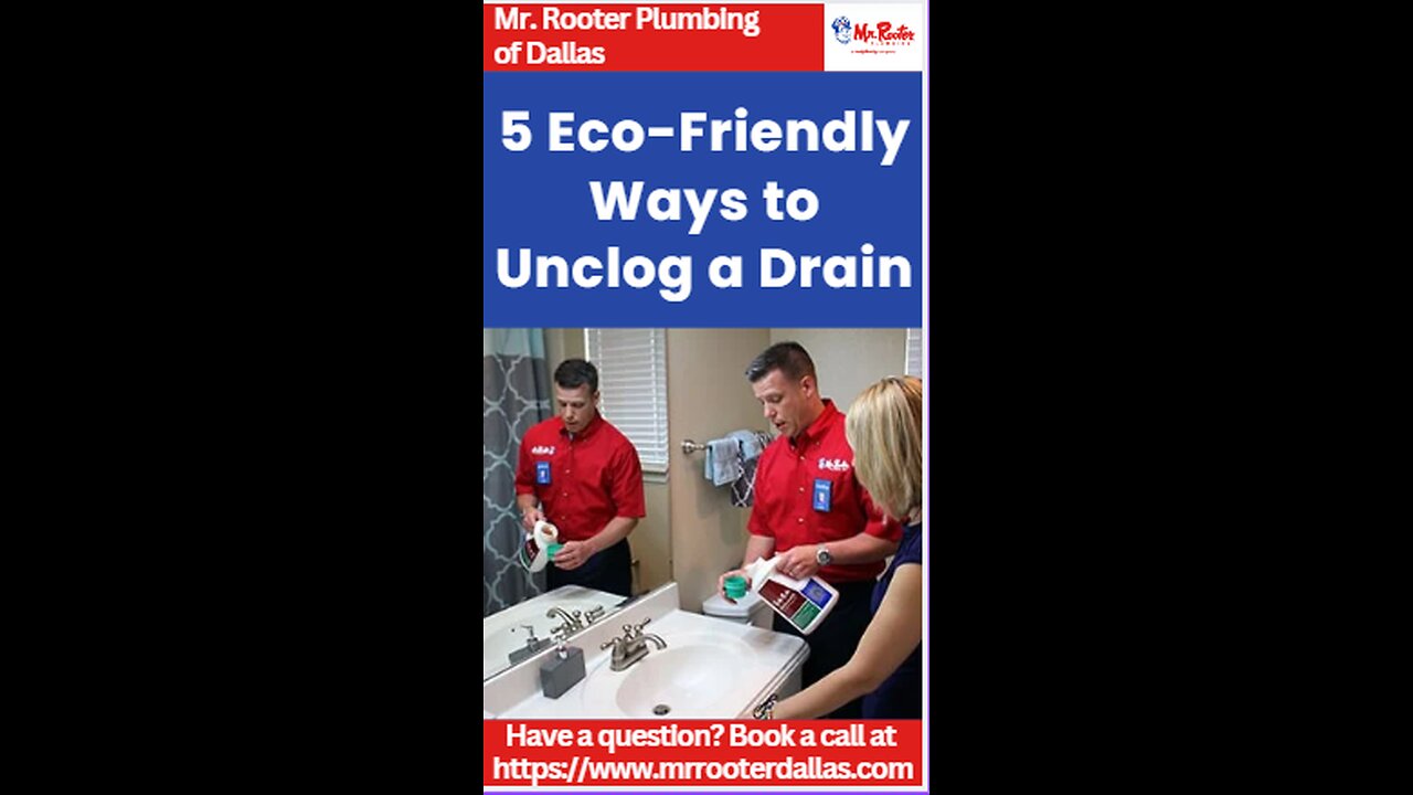 5 Eco-Friendly Ways to Unclog a Drain