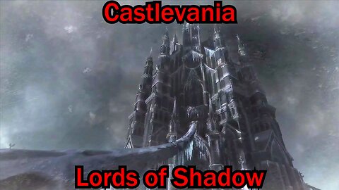 Castlevania: Lords of Shadow- PS3- No Commentary- Chapter 8: Area 1 and 2