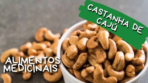 🌰👌 BENEFÍCIOS, PROPRIEDADES E RISCOS DA CASTANHA DE CAJU