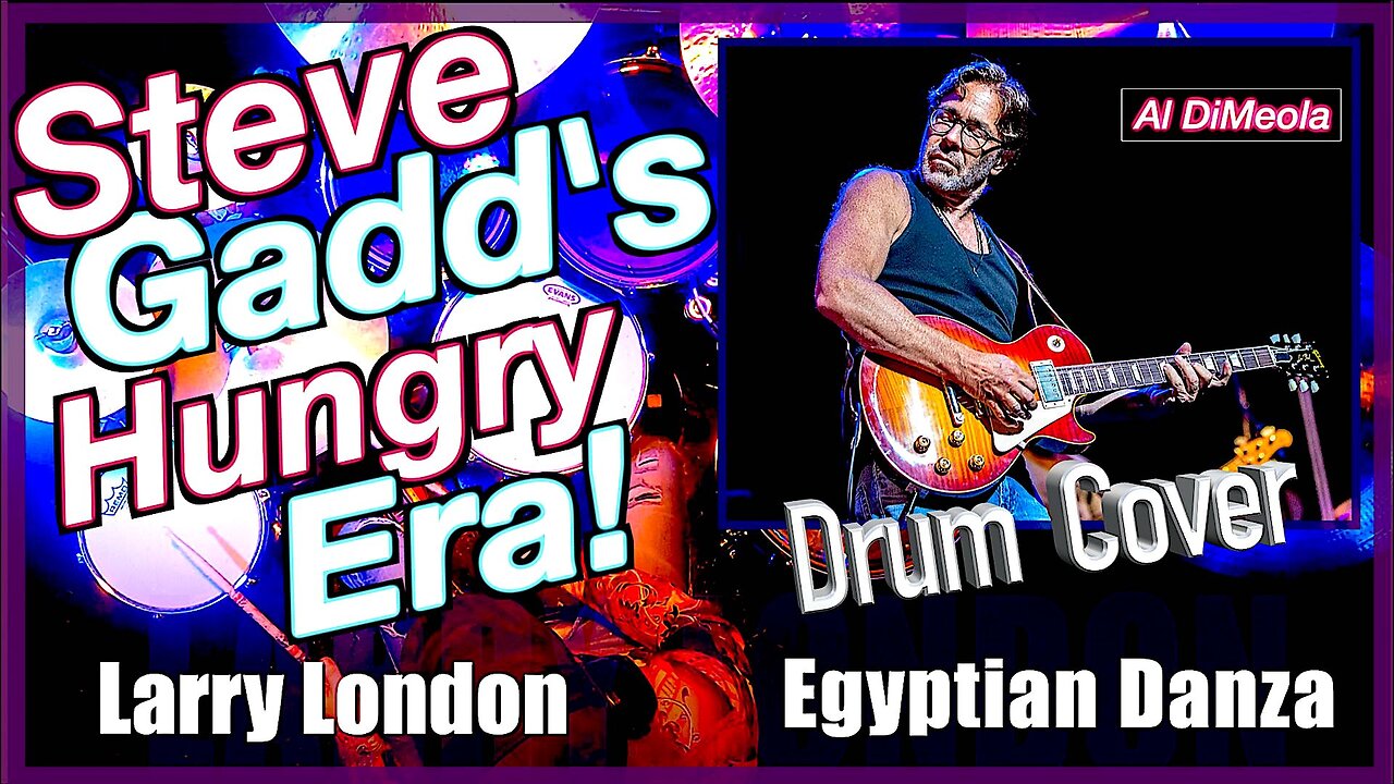 Drum Cover: Egyptian Danza by Al Di Meola - Larry London