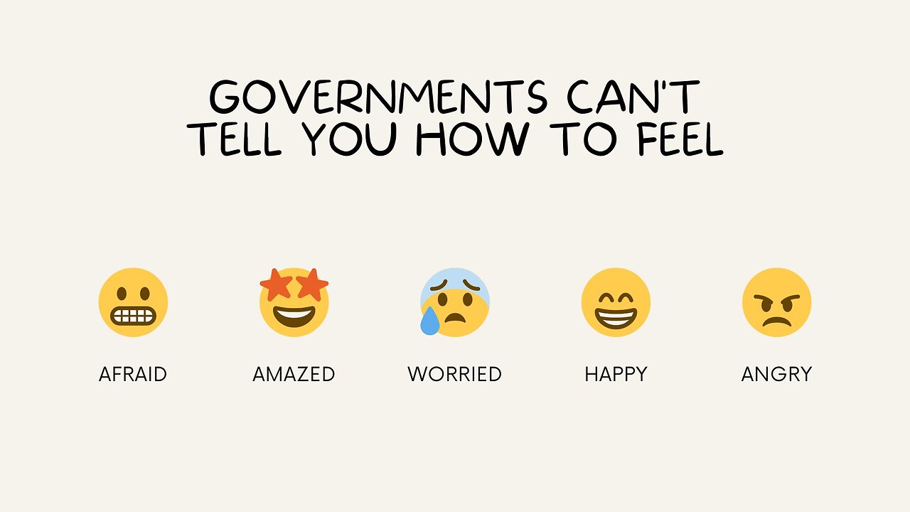 Governments Can't Tell You How To FEEL