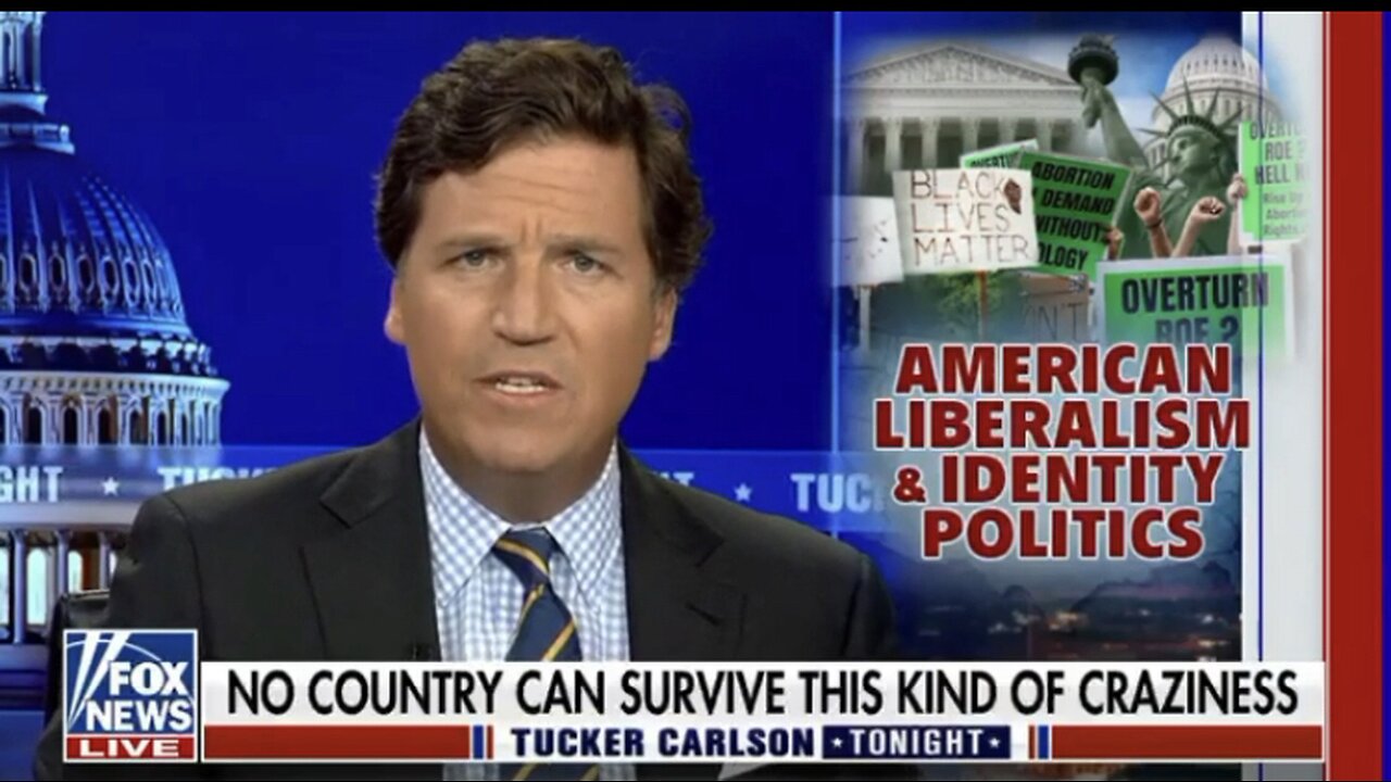 Tucker Carlson: American Liberalism And Identity Politics