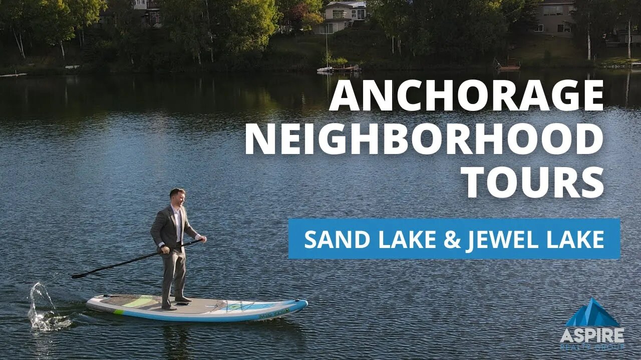 Anchorage Neighborhood Tours | Sand Lake & Jewel Lake Real Estate Alaska