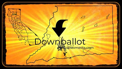 Downballot EP097 - Something Rotten In Shasta County But Also A 2 Lane Roundabout