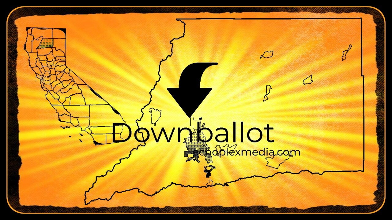 Downballot EP097 - Something Rotten In Shasta County But Also A 2 Lane Roundabout