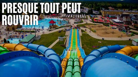 Les parcs aquatiques, les spas et presque tout peut rouvrir au Québec, sauf 3 exceptions