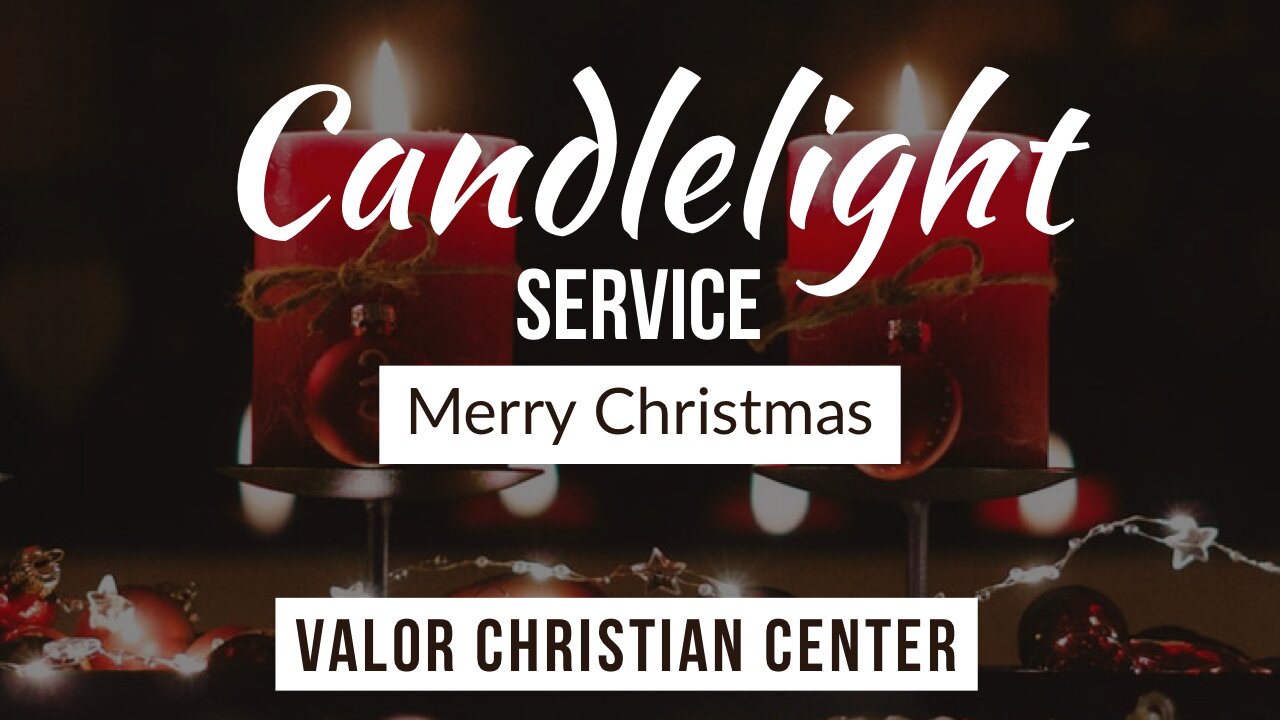 Candlelight Service | ValorCC