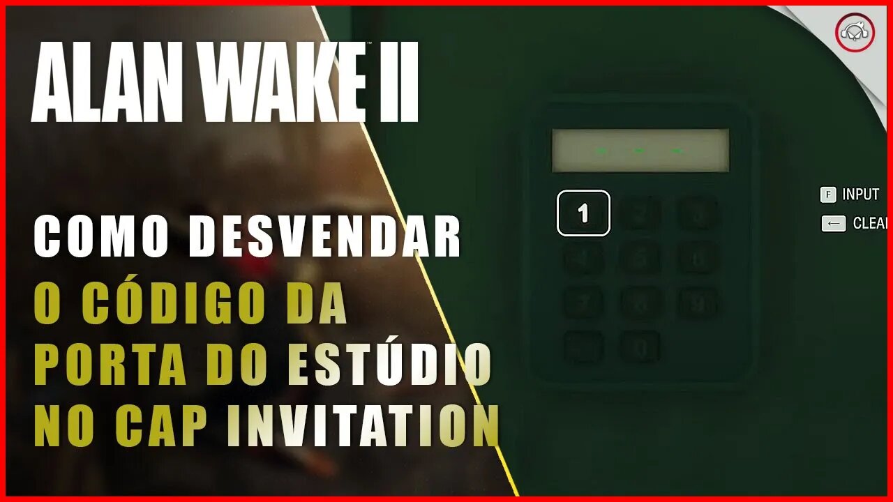 Alan Wake 2, Como desvendar o código da porta do Estúdio no cap invitation com o Alan | Super-Dica