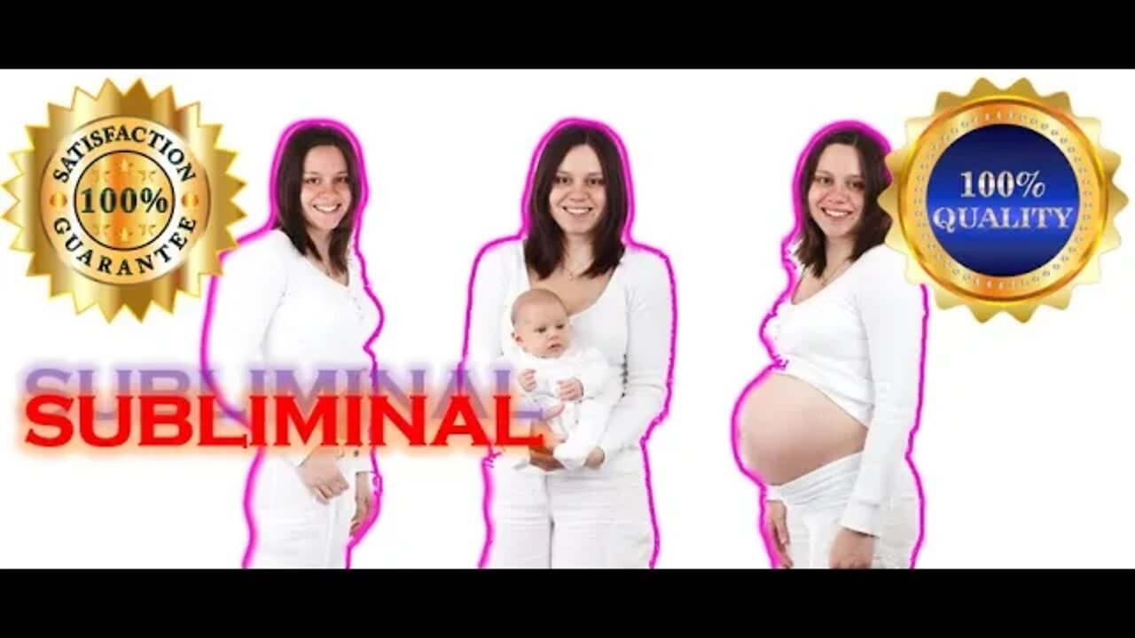 Audio Subliminal para Quedar Embarazada 2019 (solo para mujeres que nacieron siendo mujeres)