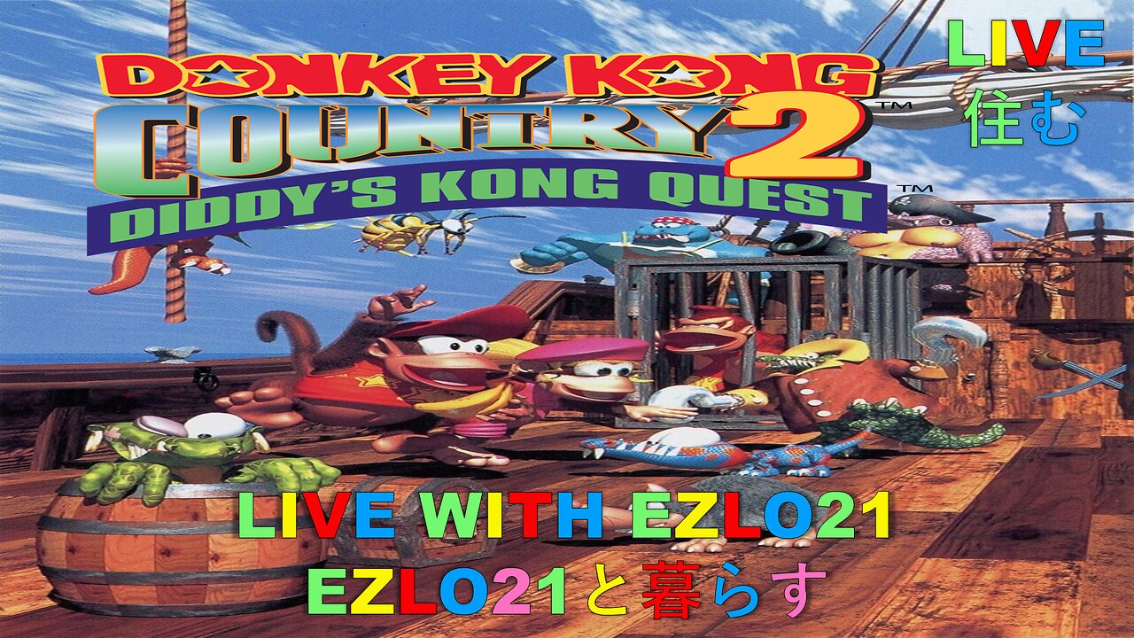 Donkey Kong Country 2: Diddy's Kong Quest | Live with EZLO21