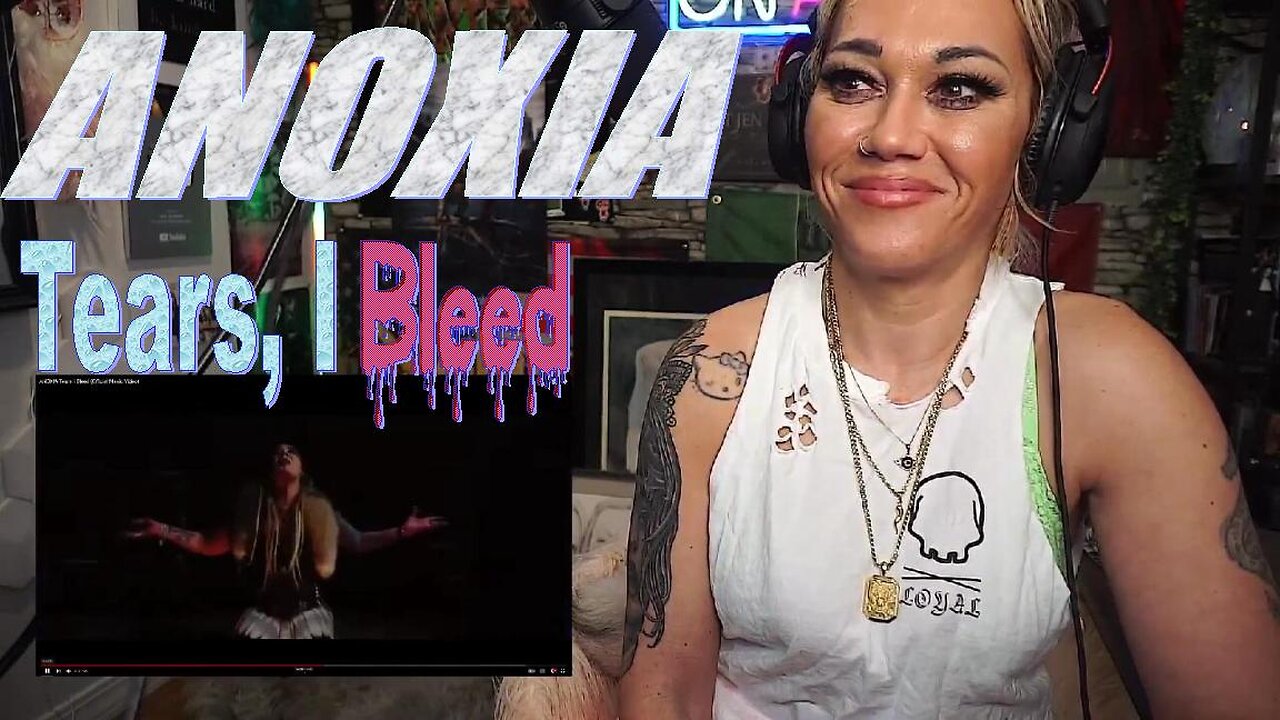 ANOXIA - Tears, I Bleed - Live Streaming With JustJenReacts